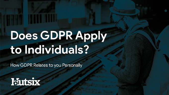 How GDPR Relates to you Personally