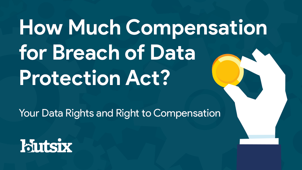 Data Protection Act Compensation