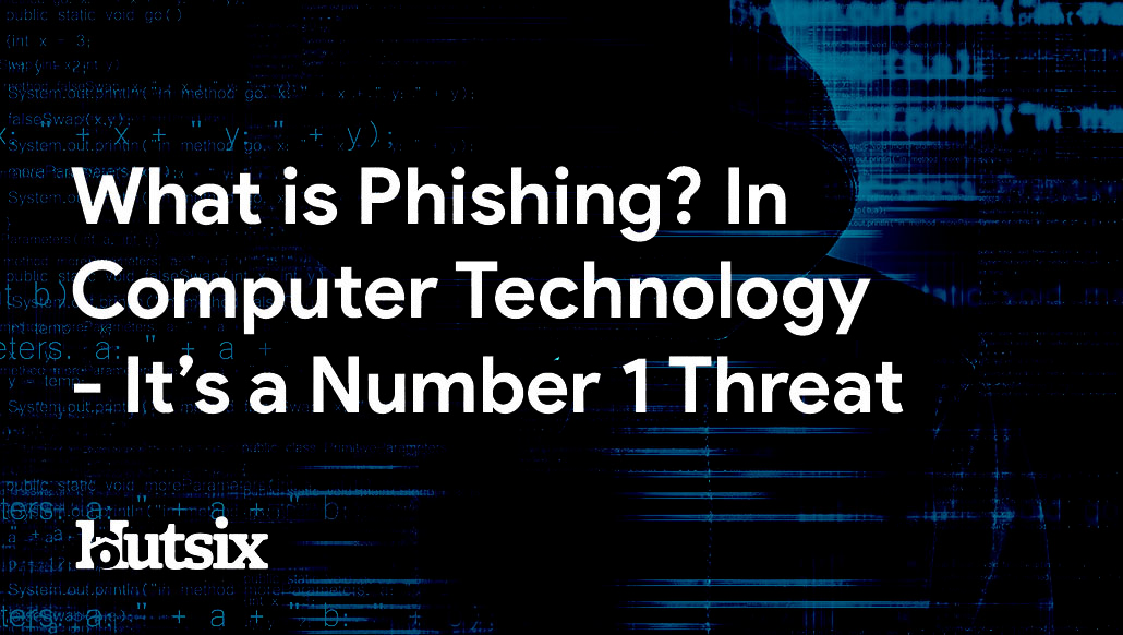 What is Phishing?