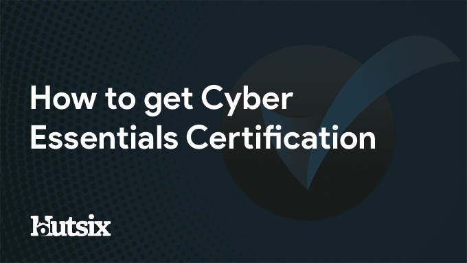 How to get Cyber Essentials Certification