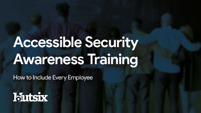 Accessible Security Awareness Training